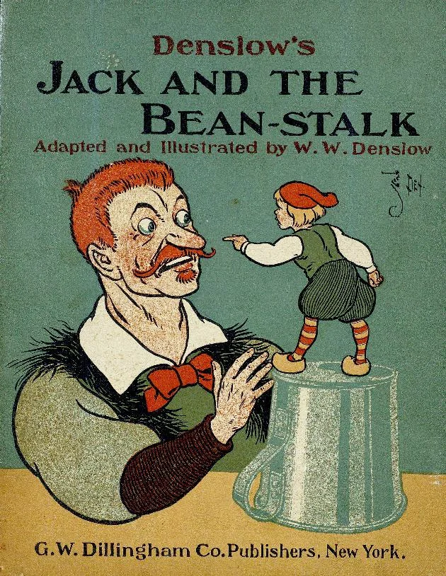 The Cover of Denslow's Jack and the Bean-Stalk, a link to story #30 on Stories - With A Voice Like This